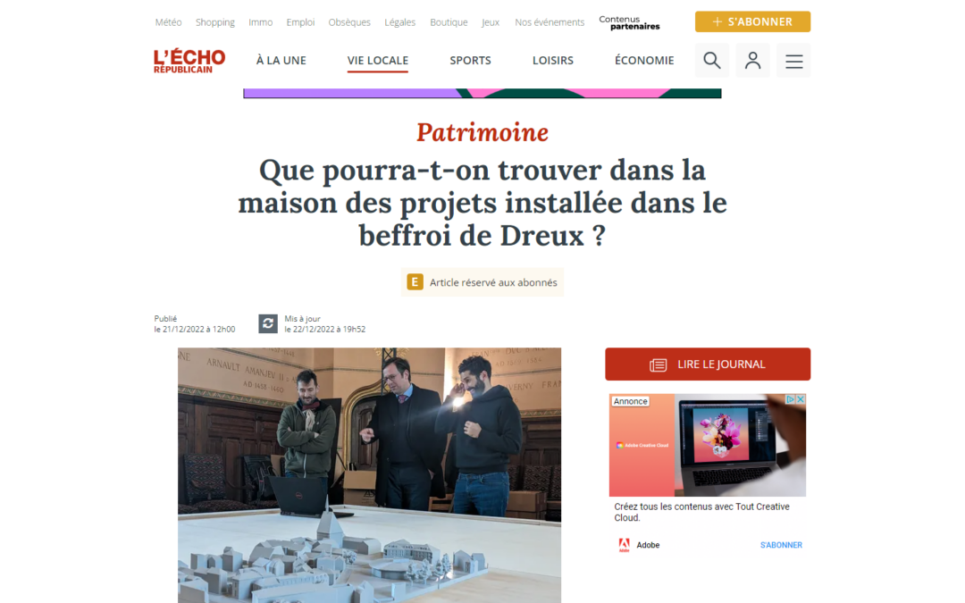 2022 – L’écho Républicain – Que pourra-t-on trouver dans la maison des projets installée dans le beffroi de Dreux ?